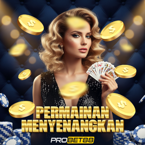 PROBET88 | PROBET88: Permainan Online Terpopuler yang Selalu Memberikan Kemenangan Besar image 1